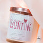 Be My Valentine Sweet Sangria Candle
